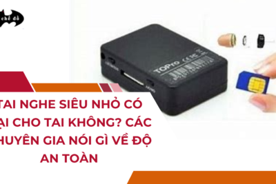 Tai nghe siêu nhỏ có hại cho tai không? Các chuyên gia nói gì về độ an toàn