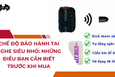 Chế độ bảo hành Tai nghe siêu nhỏ: Những điều bạn cần biết trước khi mua