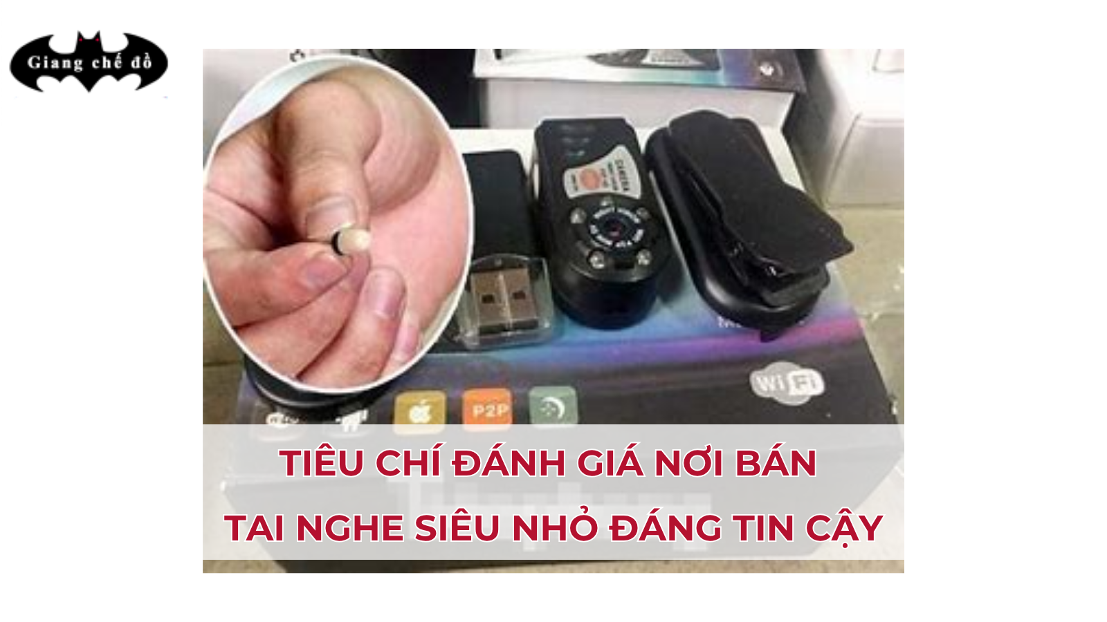 Tiêu chí đánh giá nơi bán tai nghe siêu nhỏ đáng tin cậy
